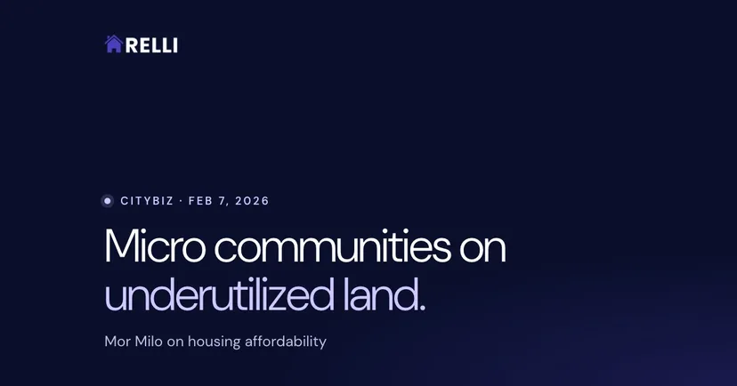 PropTech Executive Advocates for Self-Contained Communities on Underutilized Land to Address Affordability and Supply Challenges
