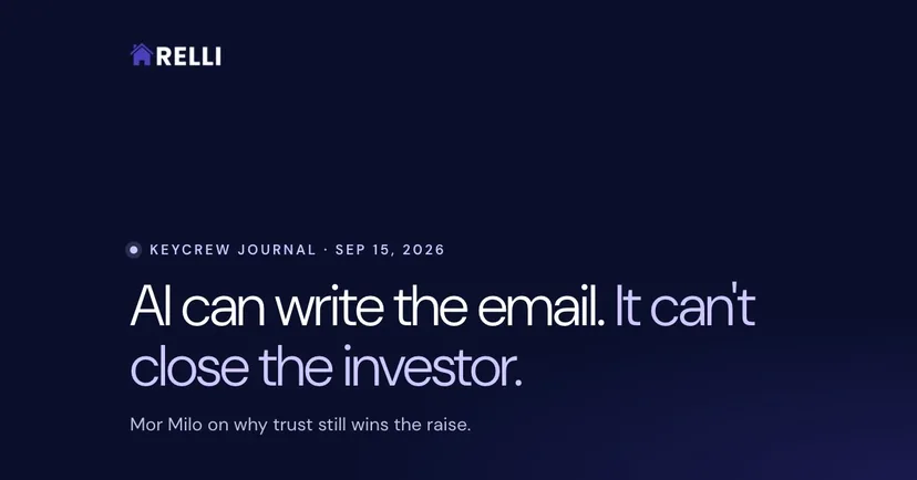AI Can Write the Email, But It Can't Close the Investor