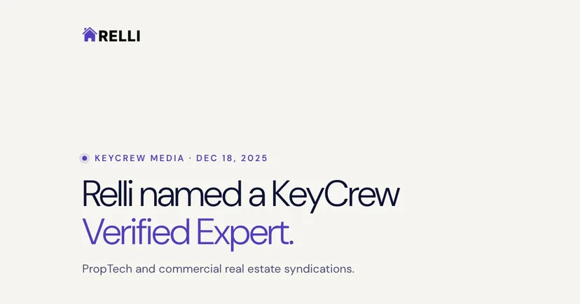 KeyCrew Media Selects Relli as Verified Expert for PropTech and Commercial Real Estate Syndications
