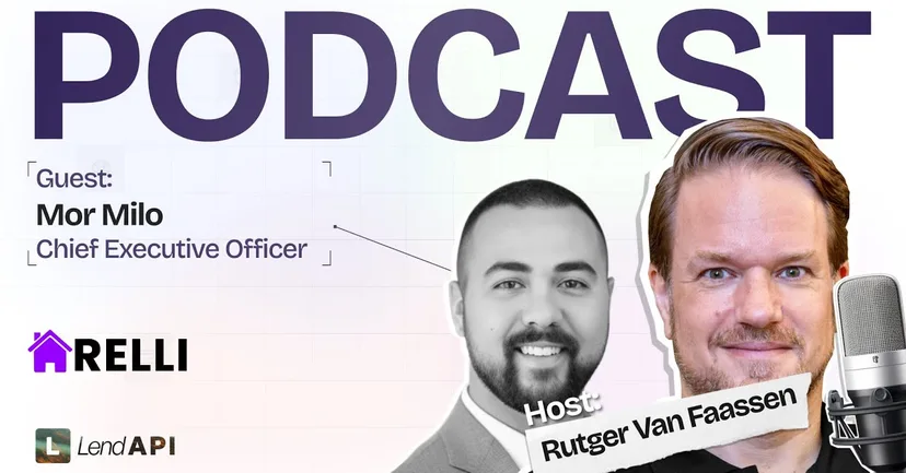 Mor Milo on the LendAPI Partner Podcast: How Relli Started and an Early Investor Story